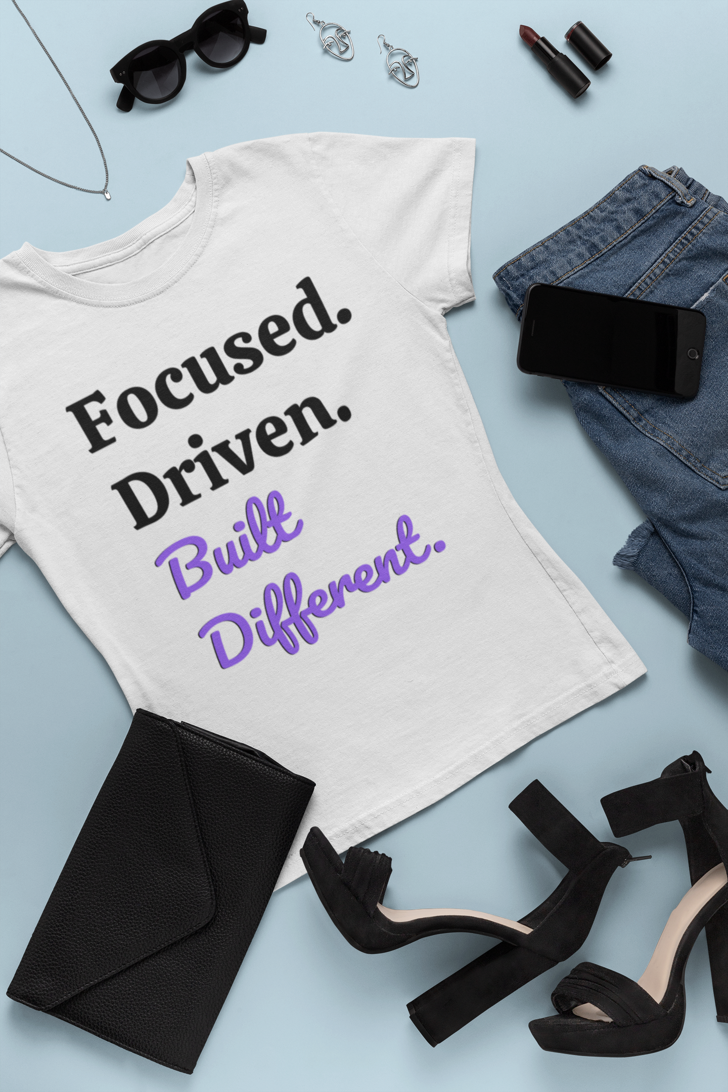Focused. Driven. Built Different. Graphic Tee for Boss Women
